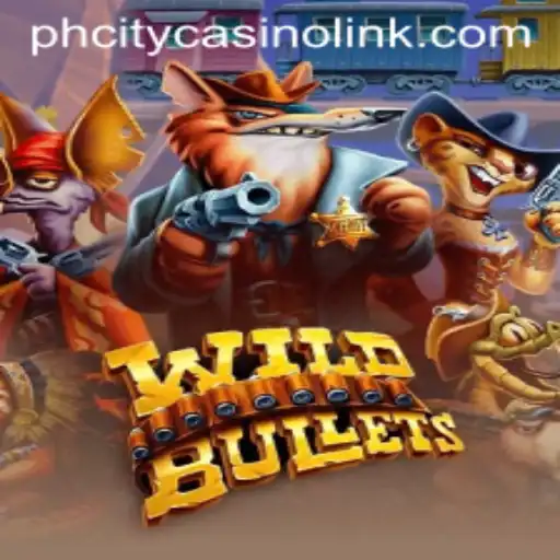 WildBullets: An Exciting New Game Offering at PhCity Casino