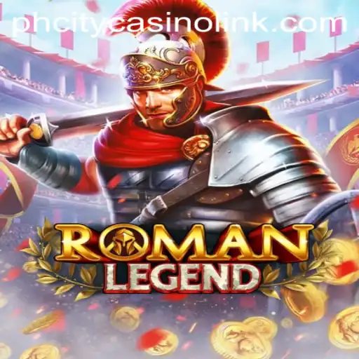 RomanLegend: Unveiling the Epic Casino Saga